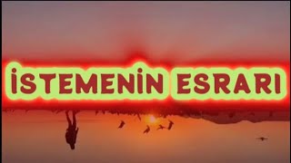 İSTEMENİN ESRARI  DUA EDERKEN ALLAHIM DİYE BAŞLAMA  ÇOK ŞAŞIRACAKSIN AMA ÖYLE seslikitap [upl. by Assirehc]