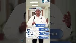 5 Warning signs of Sickle Cell Disease in Children  Max Hospital [upl. by Atinomar]