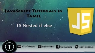 JavaScript Tutorial in Tamil 15 Nested if else [upl. by Ellekcim840]