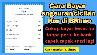 Cara Bayar Angsuran Bri Lewat Brimo  Cara Bayar Pinjaman Kur Bri di Brimo [upl. by Idou498]