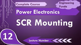 SCR Mounting Basics Types amp working Explained  Lead Mounting Bolt Mounting amp Stud Mounting [upl. by Victoir]