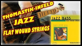 ThomastikInfeld Jazz Flat Wound Bass Strings [upl. by Doubler]