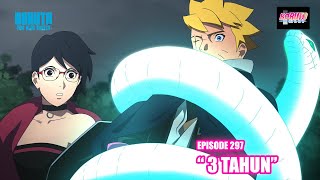 Boruto Episode 297 Subtittle Indonesia Terbaru  Boruto Two Blue Vortex 6 quot3 Tahunquot [upl. by Taro715]