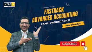 Announcement  FASTRACK New Syllabus  Advanced Accounting  CA Parveen Sharma [upl. by Staley]