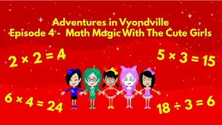 Adventures in Vyondville Episode 4  Math Magic With The Cute Girls [upl. by Rizzo]