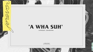 Popcaan  A Wha Suh Official Lyric Video [upl. by Welbie]