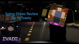 Spring Shoes Review  Evade [upl. by Nauqat722]