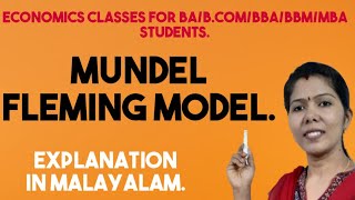 MUNDEL FLEMING MODEL MALAYALAM EXPLANATION [upl. by Diad784]