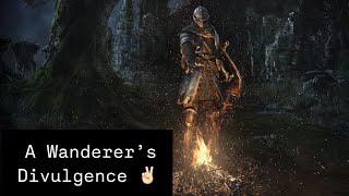 A Wanderers Divulgence Dark Souls Ep 9 [upl. by Llib]