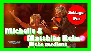 Michelle amp Matthias Reim  Nicht verdient Schlagerboom 20102018 [upl. by Annayk]