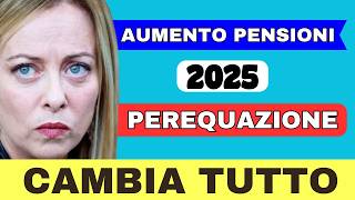 🔴 AUMENTO PENSIONI 2025 ➡ CAMBIA TUTTO [upl. by Acirrej72]