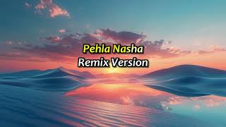 Pehla Nasha Remix Karaoke With LyricsJo Jeeta Wohi Sikandar [upl. by Omolhs38]