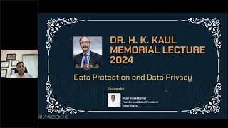 Dr H K Kaul Memorial Lecture 2024 on Data Protection and Data Privacy [upl. by Aicsila519]