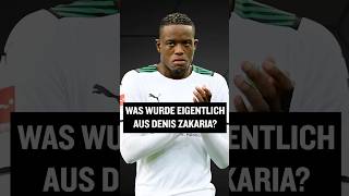 Was wurde eigentlich aus Denis Zakaria shorts [upl. by Rissa]