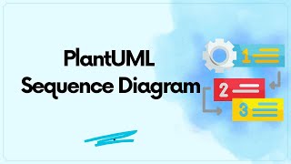 PlantUML Sequence Diagram [upl. by Notxarb]