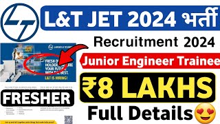 LampT Junior Engineer Trainee 2024  L and T JET 2024  Job Vacancy 2024  LampT Jobs 2023  Latest Jobs [upl. by Atikcir]