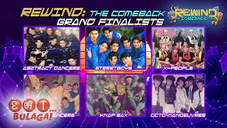 REWIND THE COMEBACK STAGE GRAND FINALS BUKAS NA  EAT BULAGA  July 05 2024 [upl. by Atauqal]