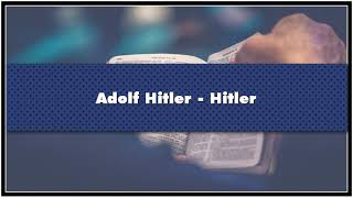 Adolf Hitler  Hitler Audiobook [upl. by Schick327]