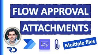 Flow Approval Attachments  Power Automate Tutorial [upl. by Schwinn]