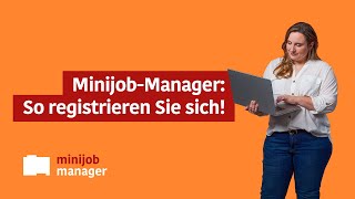 MinijobManager Eine SchrittfürSchrittAnleitung zur Registrierung [upl. by Gaspar]