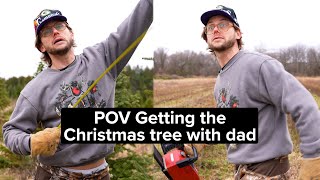 POV Christmas Tree Shopping with Dad [upl. by Quill]