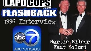 LAPDCOPS FLASHBACK Martin Milner amp Kent McCord  1996 Interview [upl. by Retla982]