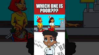 WHICH ONE IS POOR riddle quiz [upl. by Alyks966]