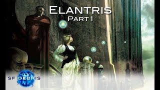 A Look at Elantris Book Part 1 [upl. by Yoc]