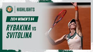 Rybakina vs Svitolina Round 4 Highlights  RolandGarros 2024 [upl. by Fenn]