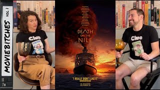 Death On The Nile 2022 amp 1978  Movie Review  MovieBitches Ep 264 [upl. by Necila]