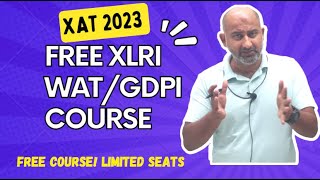 Free XLRI WAT amp GDPI Preparation  XLRI BM amp HRM Interview Preparation [upl. by Yanaj]