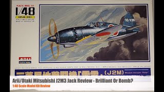 AriiOtaki 148 Mitsubishi J2M3 Jack Review  Brilliant Or Bomb [upl. by Leahcimnhoj158]