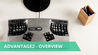 Advantage2 Ergonomic Keyboard Overview [upl. by Heywood]