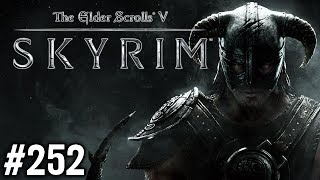 Stephen Plays Skyrim 252 [upl. by Prisca846]