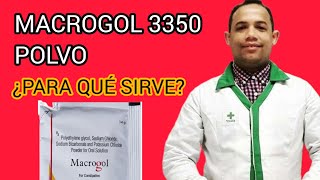 Macrogol 3350 ¿Qué es y Cómo debemos Tomarlo [upl. by Norrahs]