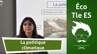 Économie  Terminale  BAC  La politique climatique [upl. by Nnyleimaj]