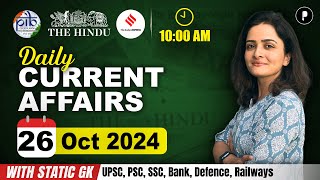 26 October Current Affairs 2024  Daily Current Affairs  Current Affairs Today [upl. by Nanreh]