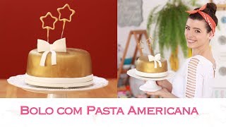 Como fazer BOLO com PASTA AMERICANA ft niver 30 anos da Cunhada 🎂 😋 TPM pra que te quero [upl. by Jermayne]