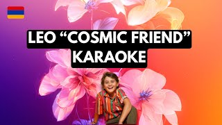 Cosmic Friend  Leo  KARAOKE  Junior Eurovision 2024 Backing vocals [upl. by Jewel]