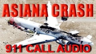 Asiana Airlines Plane Crash Boeing 777  911 Calls Released  SFO Airport [upl. by Nodnnarb]