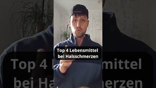 Top 4 Lebensmittel bei Halsschmerzen [upl. by Adnawot653]