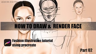 HOW TO DRAW amp RENDER REALISTIC FACE USING PROCREATE  FASHION ILLUSTRATION [upl. by Hussar]