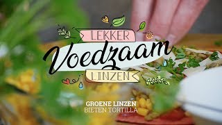 Lekker Linzen Voedzaam Tortilla [upl. by Ianteen]