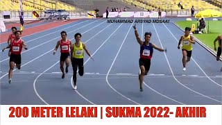 Juara 200 Meter SUKMA 2022  Muhammad Arsyad Mdsaat  Johor [upl. by Ahcsap789]