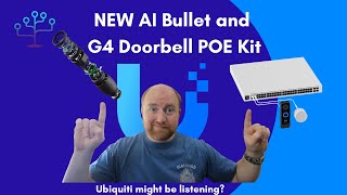 New Unifi G4 Doorbell Pro POE Kit AND AI Bullet  are they listening at last [upl. by Aimekahs]