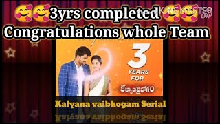 Kalyana Vaibhogam  Congratulations For Completing 3 Years  Jay Manga kalyanavaibhogamserial [upl. by Sill523]