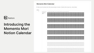 Template walkthrough introducing the Memento Mori Calendar in Notion [upl. by Gipps60]