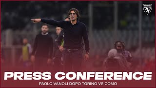 TORINOCOMO  PRESS CONFERENCE MISTER VANOLI🎙️ [upl. by Primaveras]