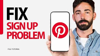 How To Fix Sign Up Problem On Pinterest App 2024 [upl. by Eatnoled]