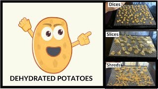 Dehydrating Potatoes  Slices Dices amp Shreds [upl. by Shrier614]